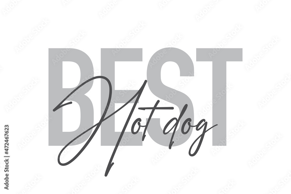 Modern, simple, minimal typographic design of a saying Modern, simple, minimal typographic design of a saying