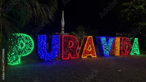 Illuminated sign showing pura vida in Costa Rica