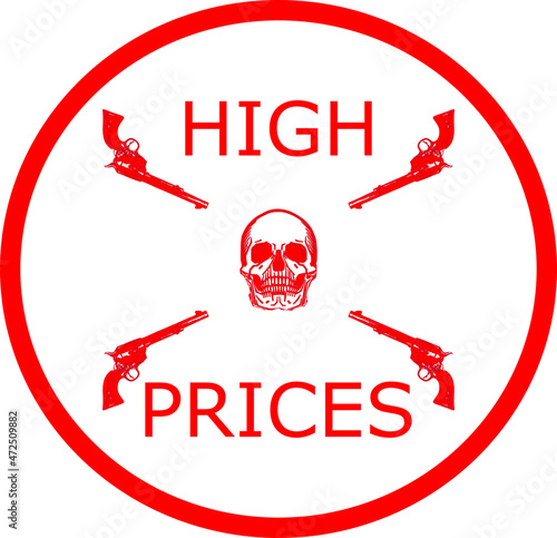 high price illustration on white background. rising prices on the world market, four pistols pointed at the skeleton's head as a sign of helplessness