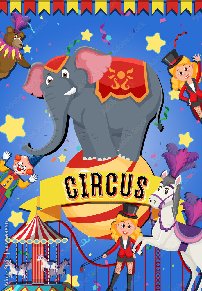 Circus banner design on with circus animal character Circus banner design on with circus animal character