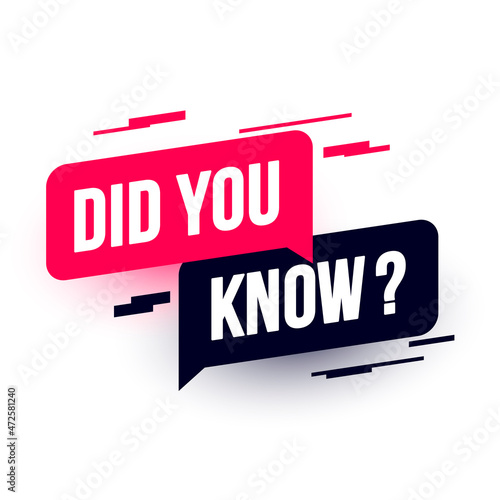 Vector Illustration Did You Know Speech Bubble