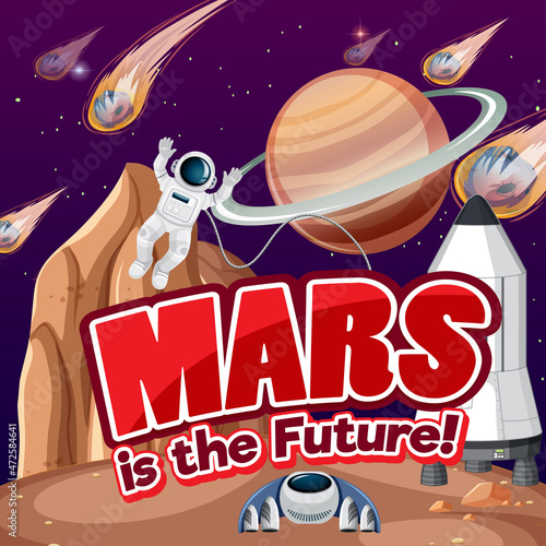 Mars is the future cartoon banner with astronaut on planet
