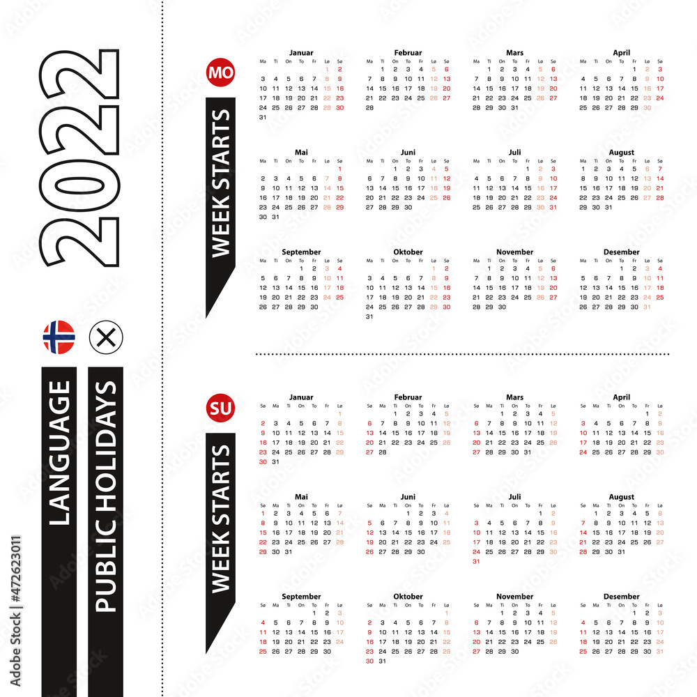 Two versions of 2022 calendar in Norwegian, week starts from Monday and