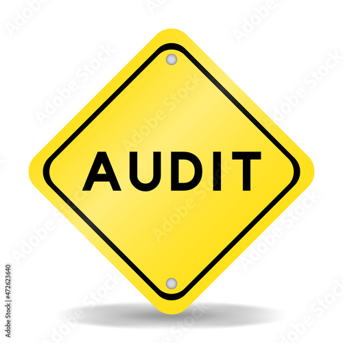 Yellow color transportation sign with word audit on white background