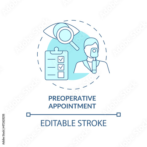 Preoperative appointment blue concept icon. Medical vision check up before lasik eye surgery abstract idea thin line illustration. Vector isolated outline color drawing. Editable stroke