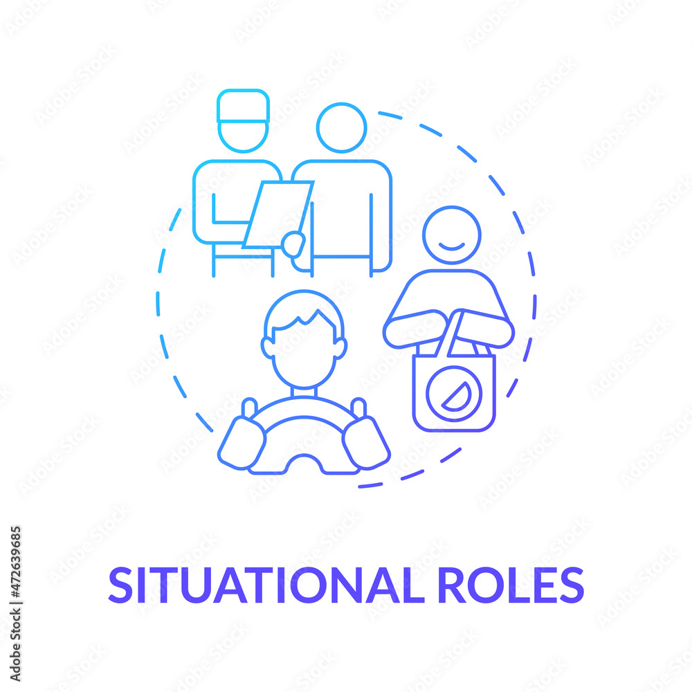 Situational roles blue gradient concept icon. Social participation. Personal part in society. Community participation rules abstract idea thin line illustration. Vector isolated outline color drawing Situational roles blue gradient concept icon. Social participation. Personal part in society. Community participation rules abstract idea thin line illustration. Vector isolated outline color drawing