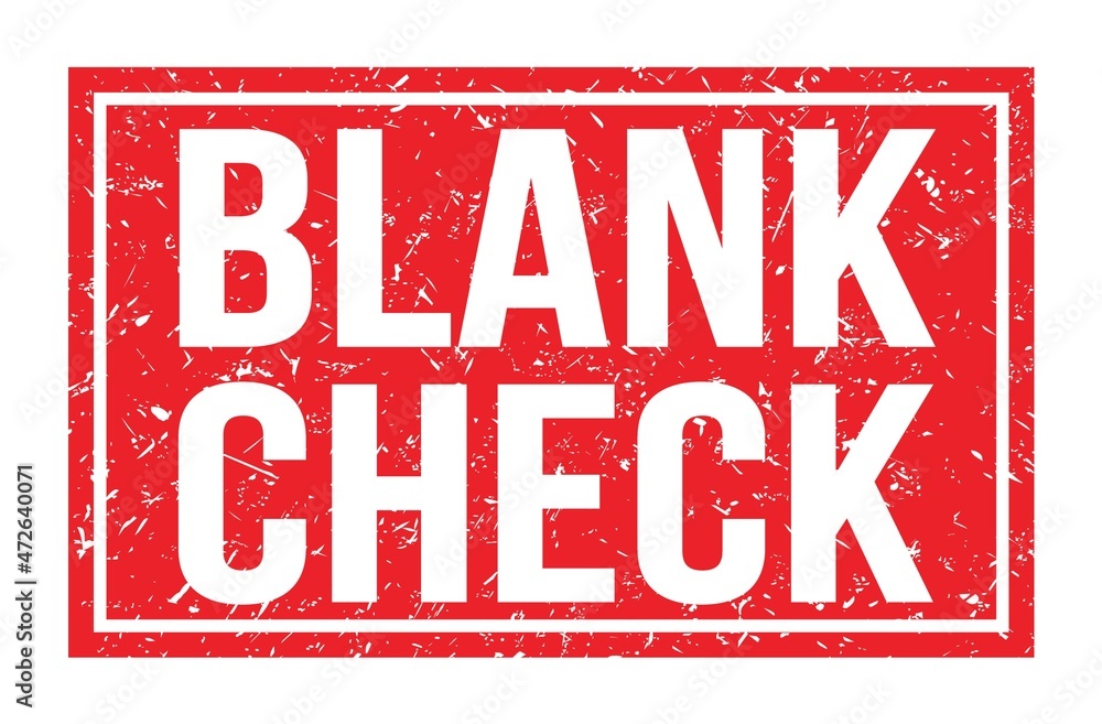 BLANK CHECK, words on red rectangle stamp sign BLANK CHECK, words on red rectangle stamp sign