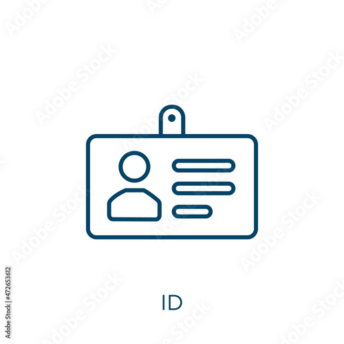 id icon. Thin linear id outline icon isolated on white background. Line vector id sign, symbol for web and mobile.