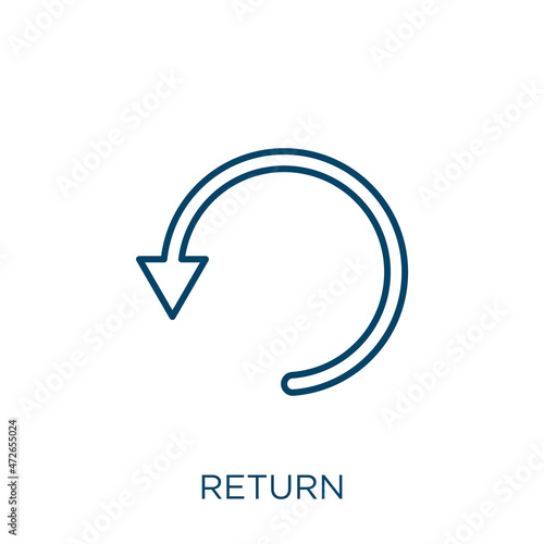 return icon. Thin linear return outline icon isolated on white background. Line vector return sign, symbol for web and mobile.