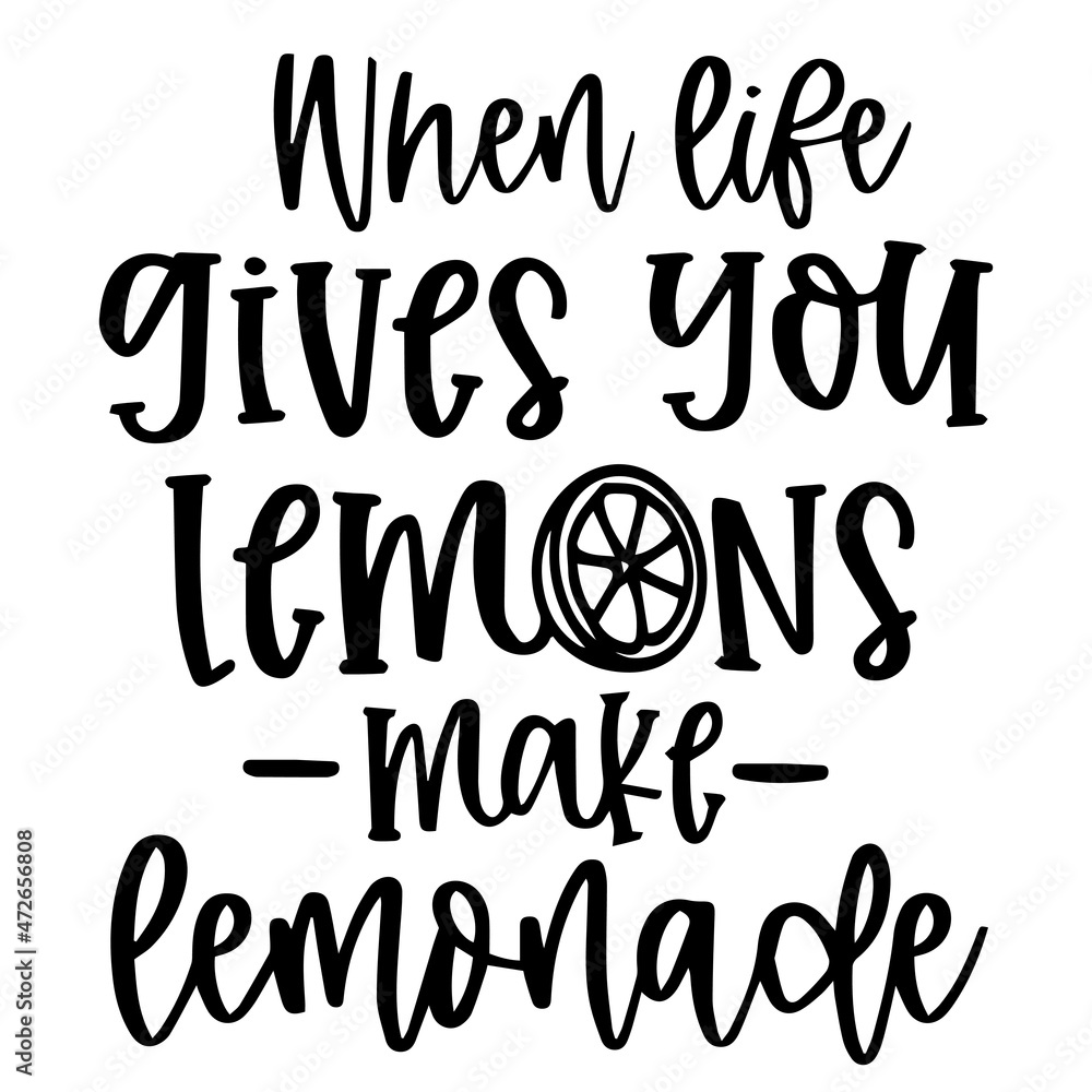 when life gives you lemons make lemonade background inspirational ...