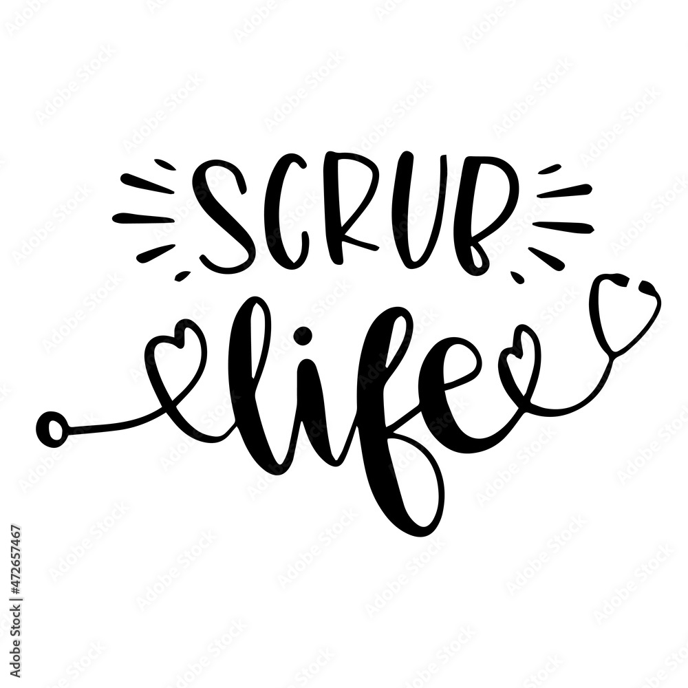 scrub life background inspirational quotes typography lettering design