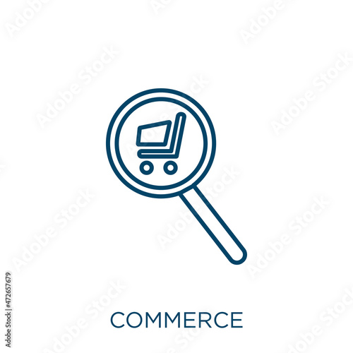 commerce icon. Thin linear commerce outline icon isolated on white background. Line vector commerce sign, symbol for web and mobile.