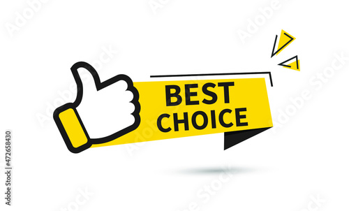 Vector illustration best choice label with thumb up. Modern dynamic sales banner.