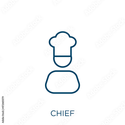 chief icon. Thin linear chief outline icon isolated on white background. Line vector chief sign, symbol for web and mobile.