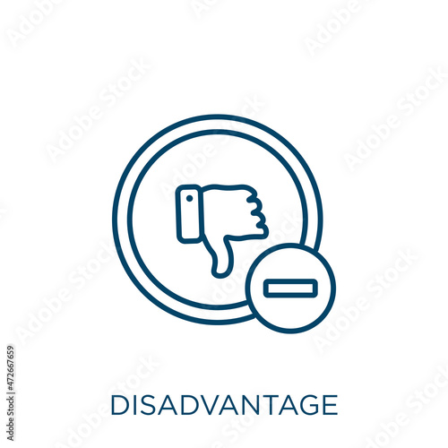 disadvantage icon. Thin linear disadvantage outline icon isolated on white background. Line vector disadvantage sign, symbol for web and mobile.