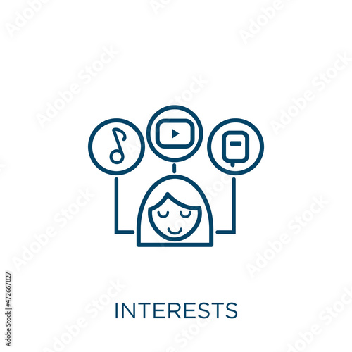 interests icon. Thin linear interests outline icon isolated on white background. Line vector interests sign, symbol for web and mobile.