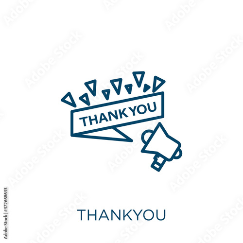 thankyou icon. Thin linear thankyou outline icon isolated on white background. Line vector thankyou sign, symbol for web and mobile.
