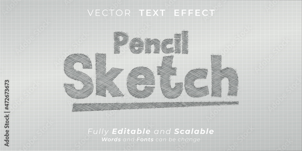 Sketch text effect, Editable pencil sketch text style