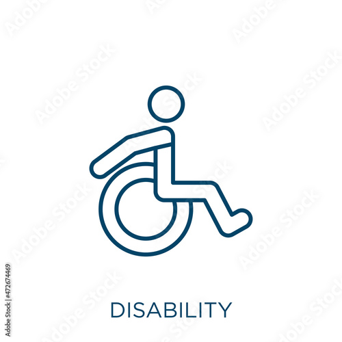 disability icon. Thin linear disability outline icon isolated on white background. Line vector disability sign, symbol for web and mobile.