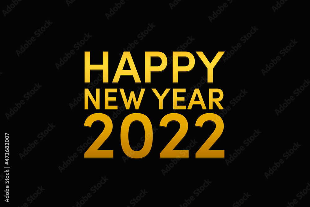 Happy new year 2022. Celebrating and wishing a happy new year. New year resolutions, positive motivation, start 2022 card, poster, banner, background Happy new year 2022. Celebrating and wishing a happy new year. New year resolutions, positive motivation, start 2022 card, poster, banner, background