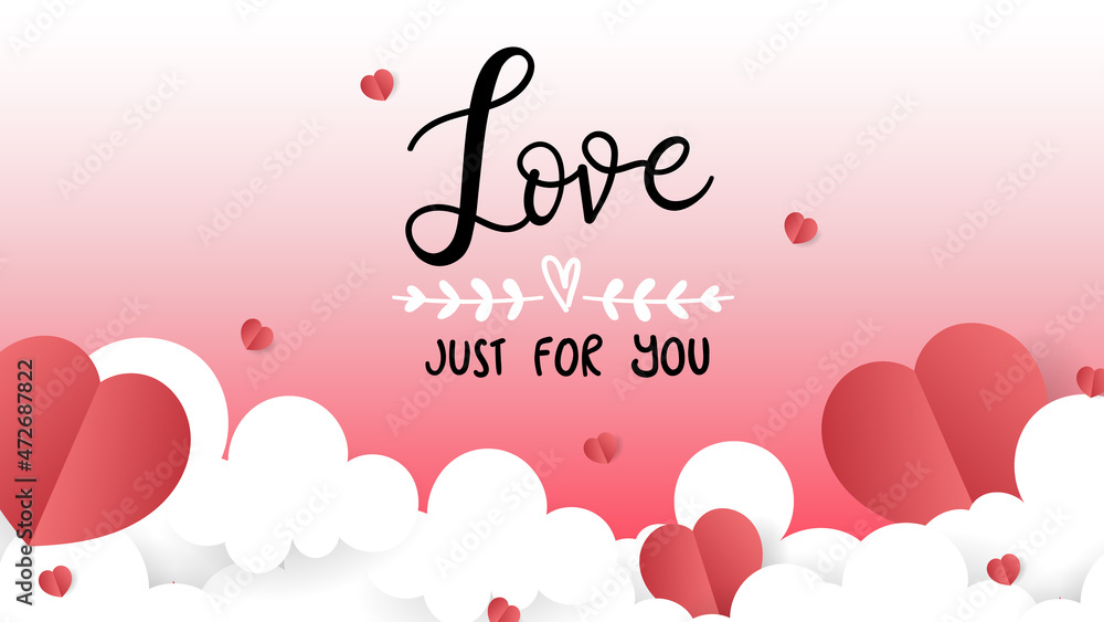 Love , just for you hand draw in Valentine's Day with cloud and heart on pink background , Flat Modern design , illustration Vector EPS 10