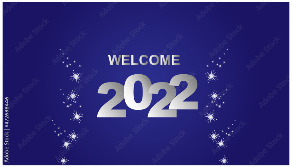 Obraz premium Welcome 2022 Year