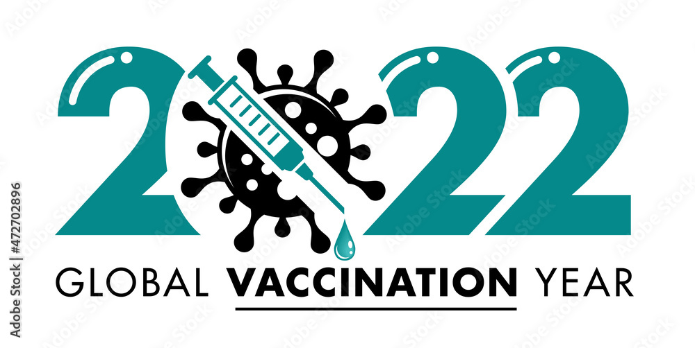 2022 is the year of global covid-19 vaccination and victory over coronavirus. Vector template for invitation, flyer, poster, greeting card. 2022 is the year of global covid-19 vaccination and victory over coronavirus. Vector template for invitation, flyer, poster, greeting card.