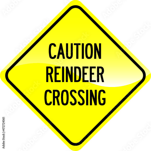 Traffic Sign Reindeer Crossing