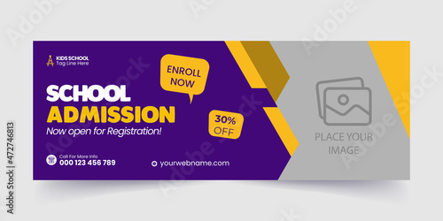 School admission timeline cover and web banner, Kids School admission social media facebook cover banner template design