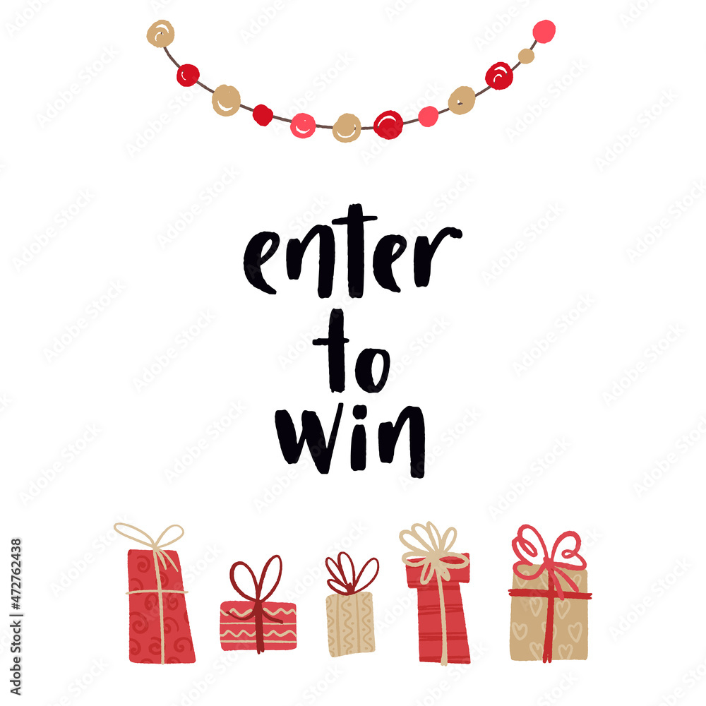 Enter to win. Handwritten lettering and flat hand drawn holiday elements.