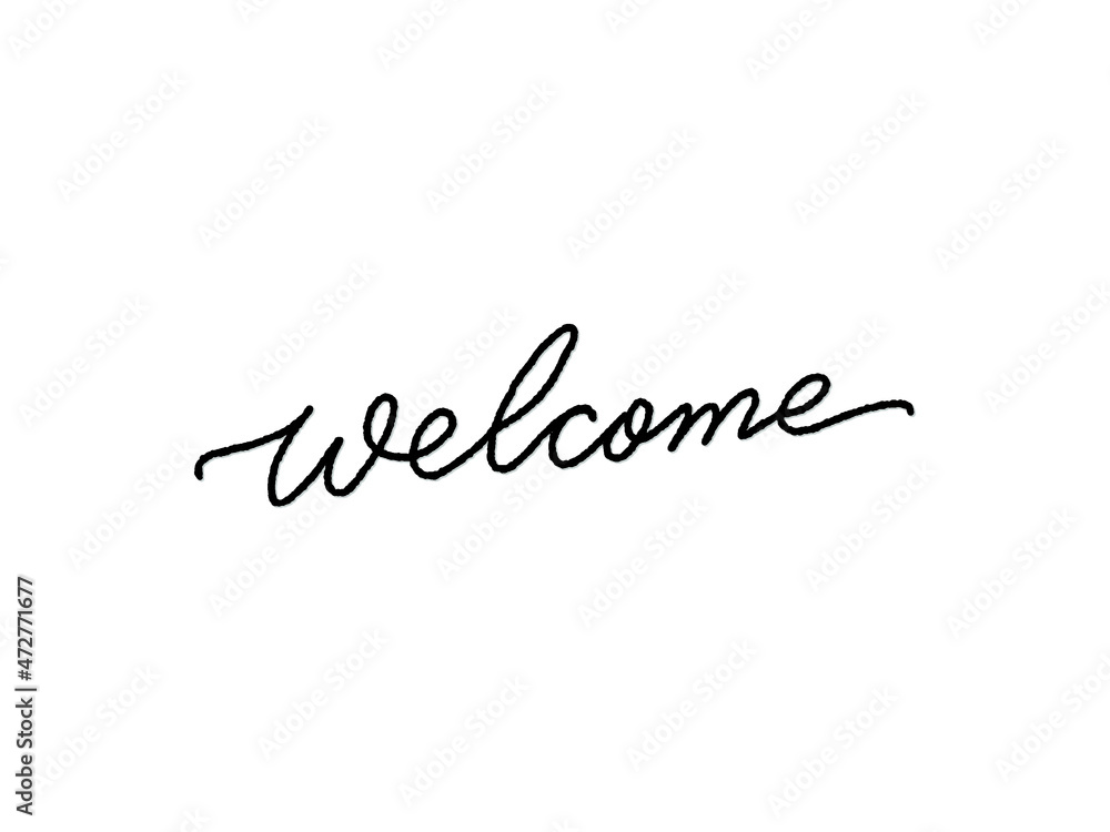 welcome. Hand written lettering isolated on white background.Vector template for poster, social network, banner, cards.