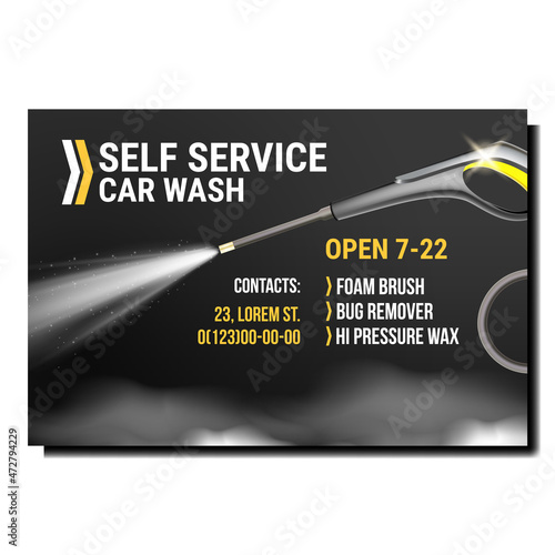 Car Wash Self Service Promotion Poster Vector. Car Wash Sprayer Equipment High Pressure Wax, Bug Remover And Foam Brush Advertising Banner. Water Spraying Tool Style Concept Template Illustration