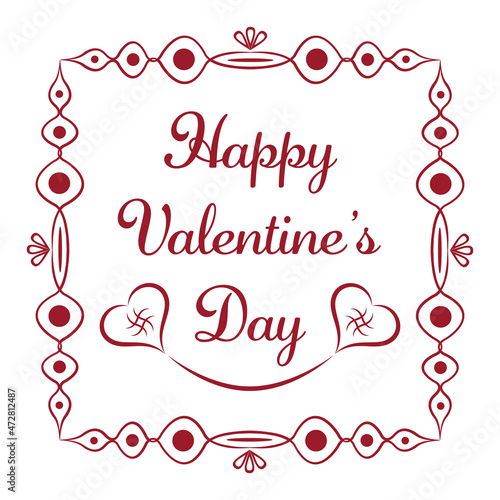 Happy Valentine's Day flat frame vector design. Love frame illustration with text and hearts to use in valentines day projects, love invitation, wedding card, calligraphic decorations.