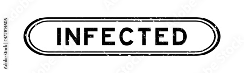 Grunge black infected word rubber seal stamp on white background