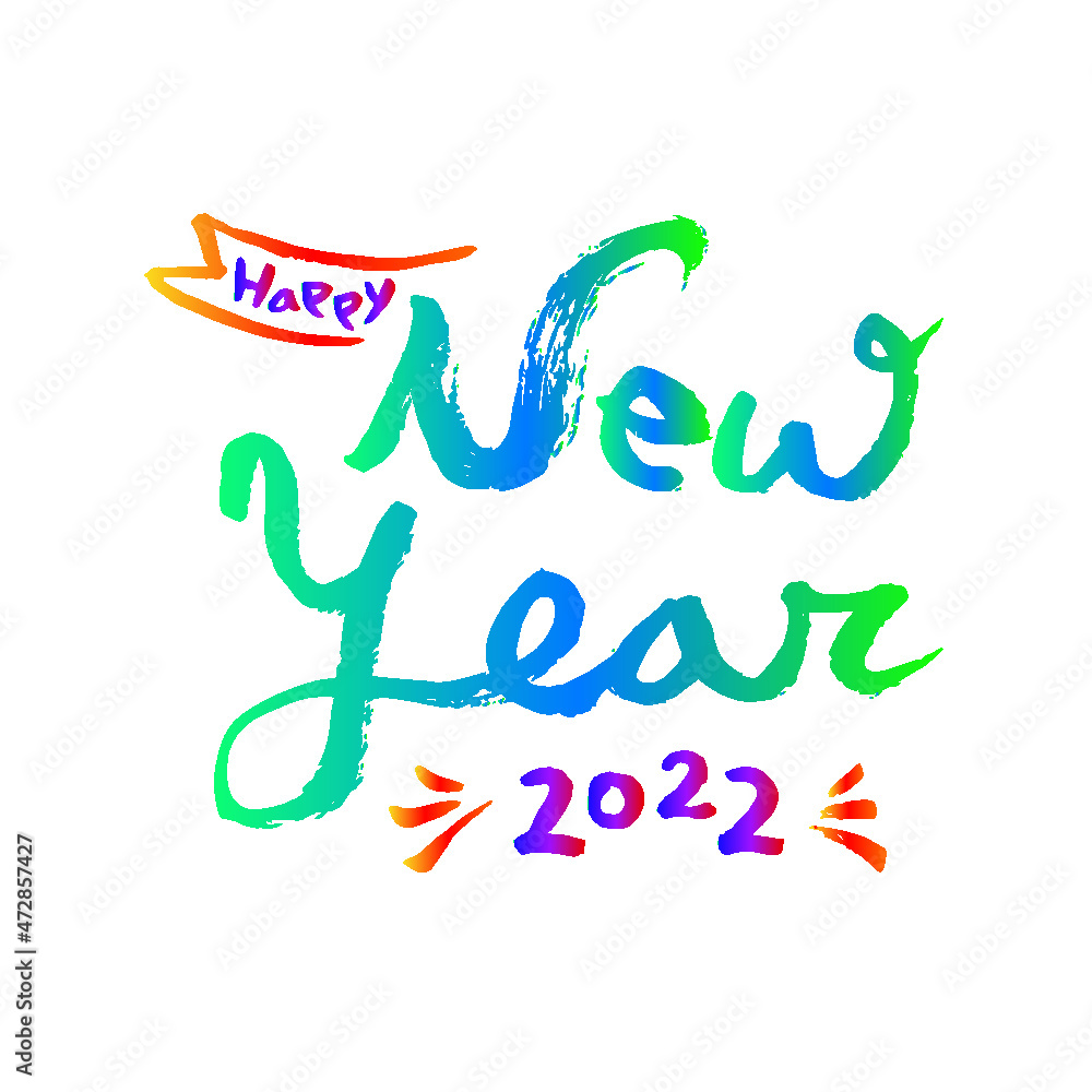 2022_HAPPY NEW YEAR_calligraphy 2022_HAPPY NEW YEAR_calligraphy