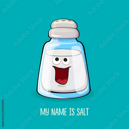 Cute cartoon salt shaker with smiling faces isolated on turquoise background. Funky Kawaii salt character. My name is salt concept illustration for printing on tee