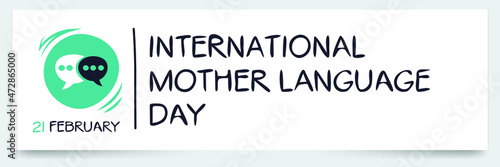 International Mother Language Day, held on 21 February.