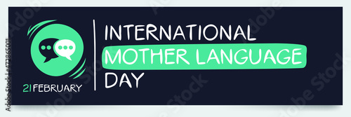 International Mother Language Day, held on 21 February.