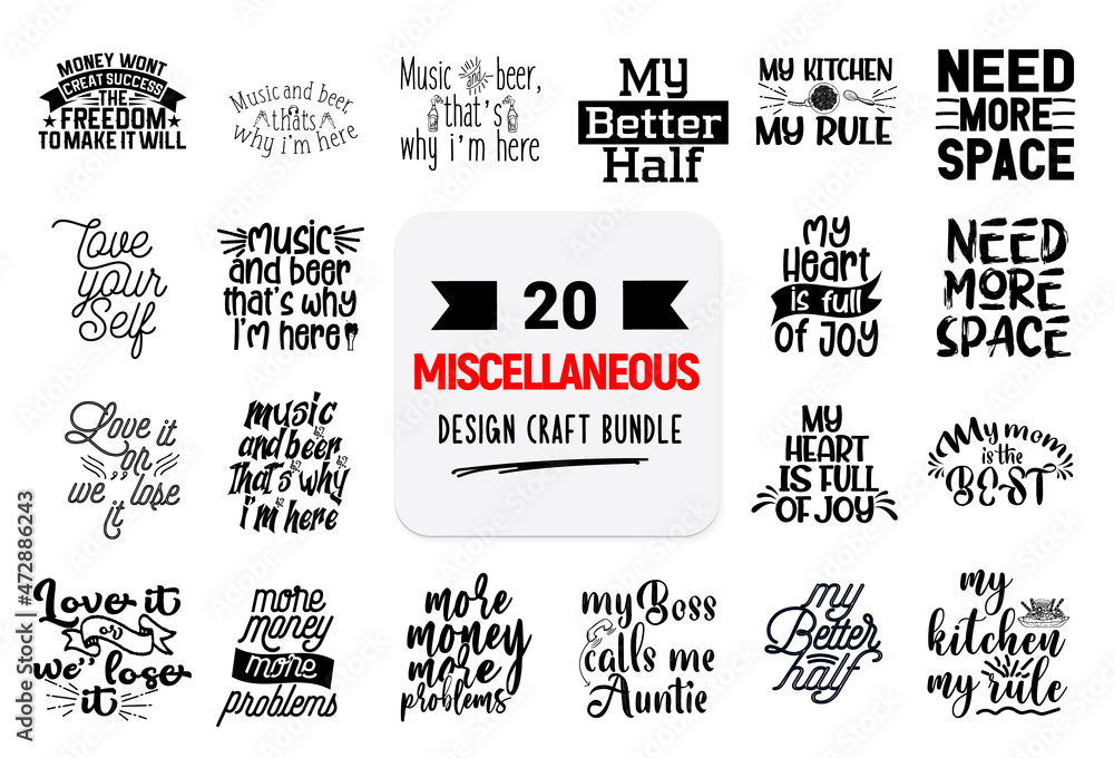 Craft design bundle with miscellaneous lettering quotes.