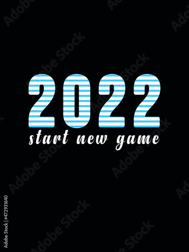 Happy new year 2022 t-shirt design.