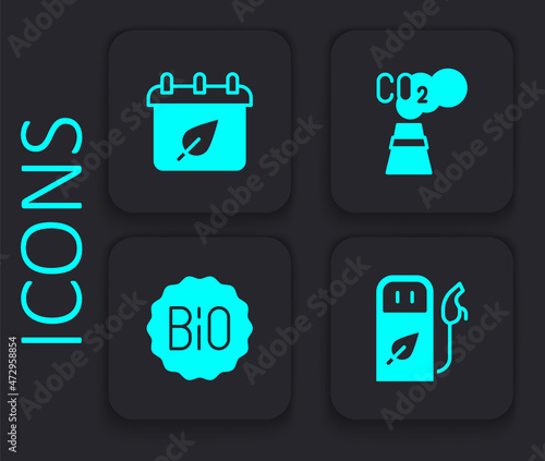 Set Petrol or gas station, Calendar with autumn leaves, CO2 emissions in cloud and Banner for bio icon. Black square button. Vector