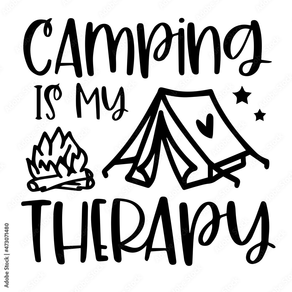 camping is my therapy logo inspirational quotes typography lettering design