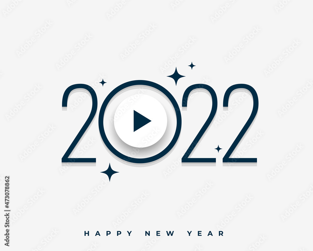 2022 text greeting with play button 2022 text greeting with play button