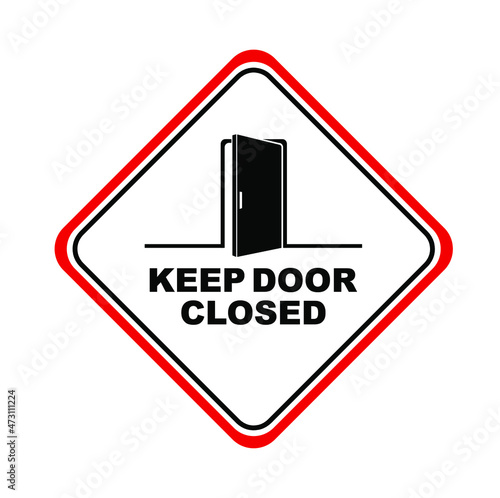 keep door closed sign on white backgroud