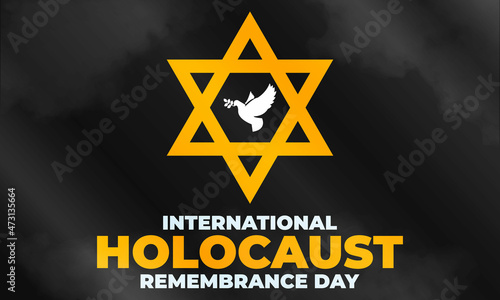 International Holocaust Remembrance Day is an international memorial day on 27 January commemorating the tragedy of the Holocaust that occurred during the Second World War. Star of David. 