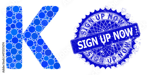 Kappa Greek lowercase symbol vector composition of round dots in different sizes and blue color tints, and textured Sign up Now stamp seal.