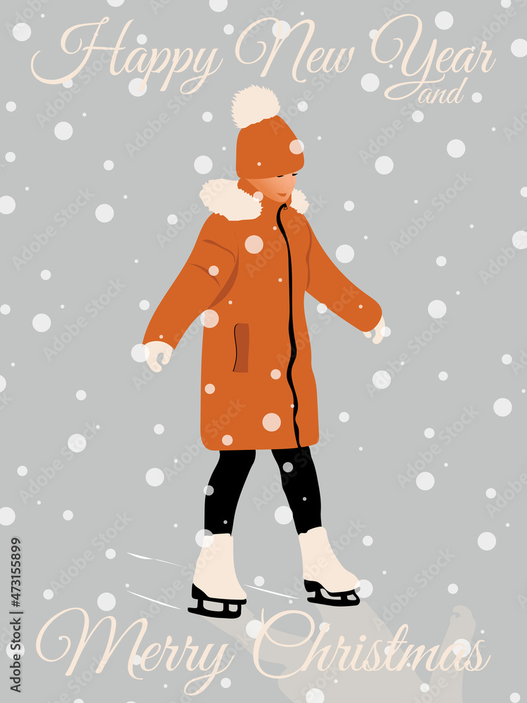 A cheerful girl in a down jacket, hat and skates is skating on ice in the snow. Festive modern postcard Happy New Year and Merry Christmas. 