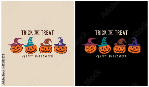 4 Pumpkins wearing the witch hats  TRICK OR TREAT Happy Halloween  Halloween season