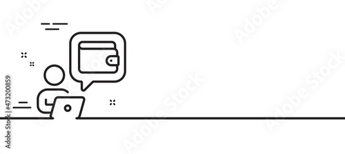 Wallet line icon. Money online purse sign. Cash budget symbol. Minimal line illustration background. Wallet line icon pattern banner. White web template concept. Vector