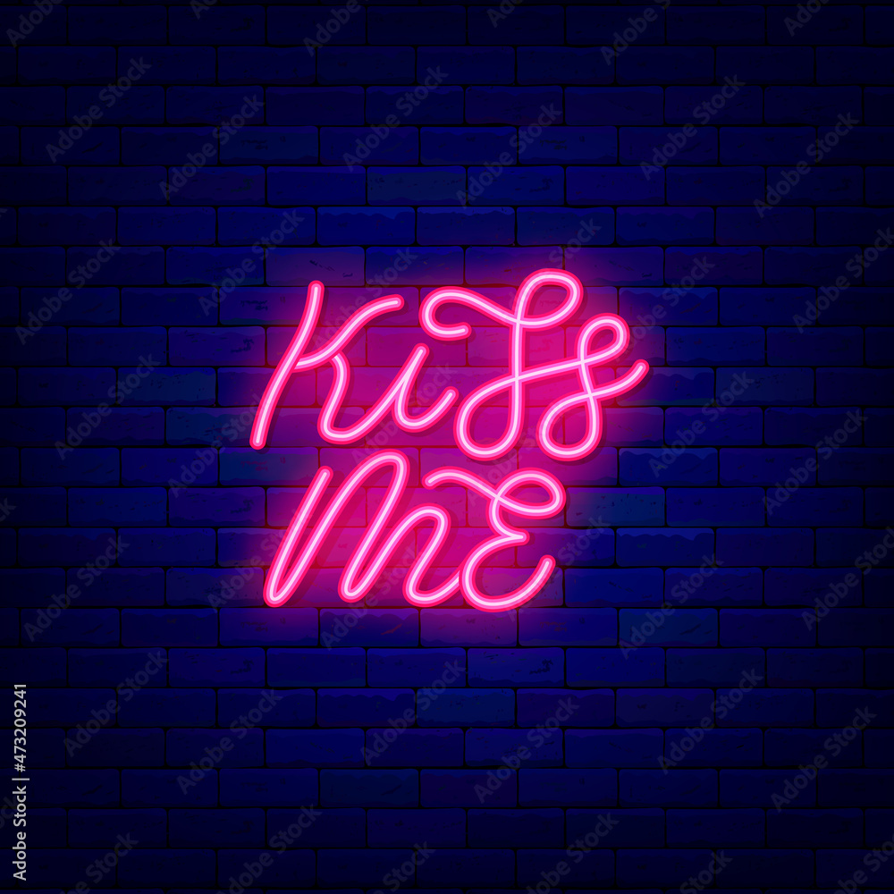 Kiss me neon lettering. Happy Valentines Day design. Love request. Isolated vector stock illustration